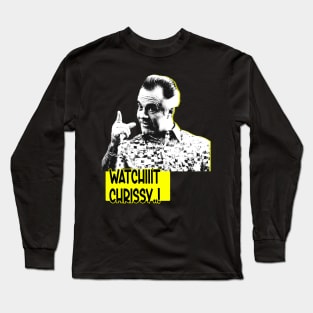 WATCHIIIT CHRISSY - Paulie Long Sleeve T-Shirt